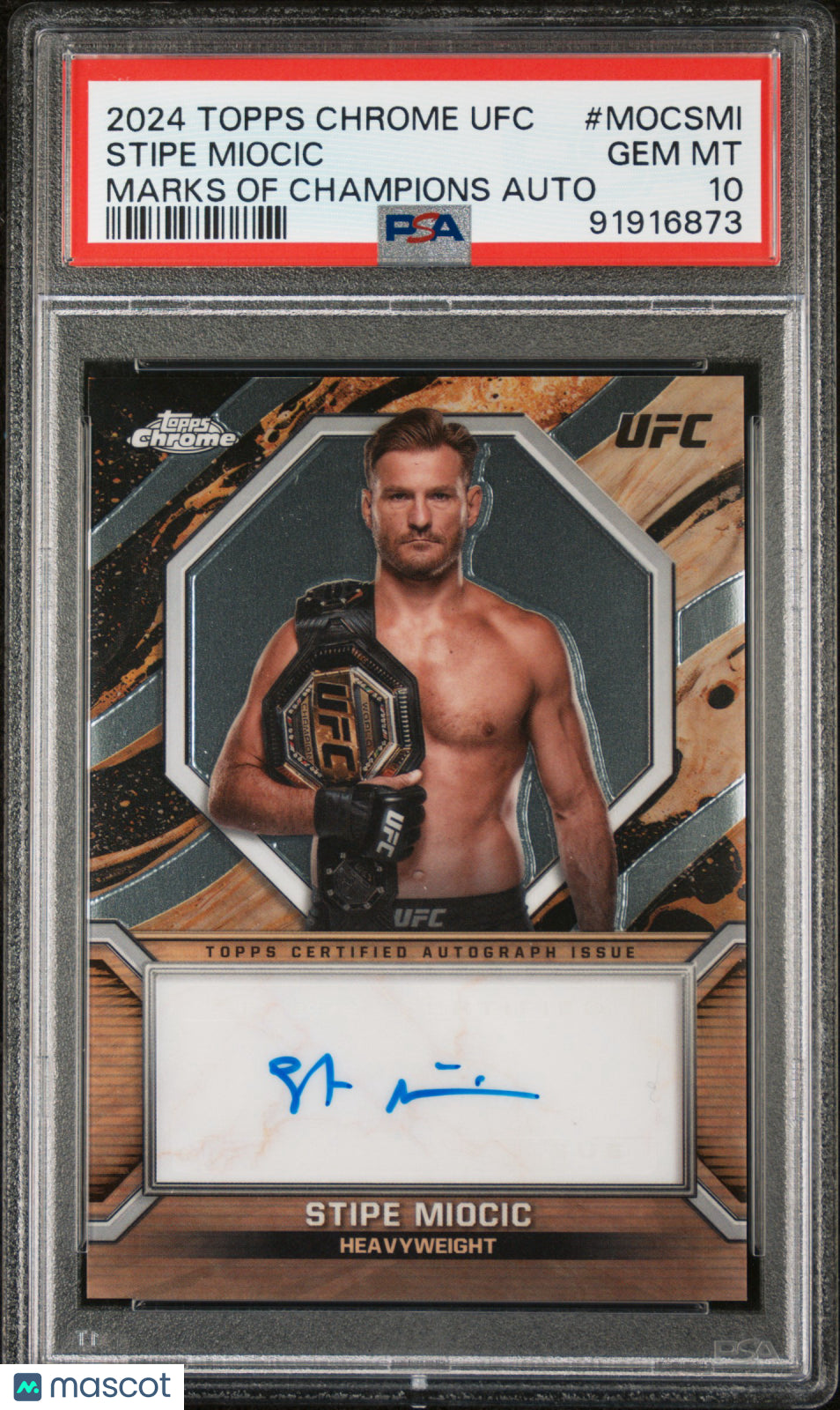 2024 Topps Chrome UFC Marks Of Champions Autographs Stipe Miocic #MOCSMI PSA 10