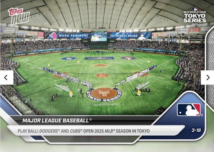 2025 MLB Topps NOW Tokyo Series Card 1 (Slider Box)