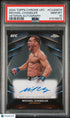 2024 Topps Chrome UFC Michael Chandler Veteran Autographs #CVAMCH PSA 10