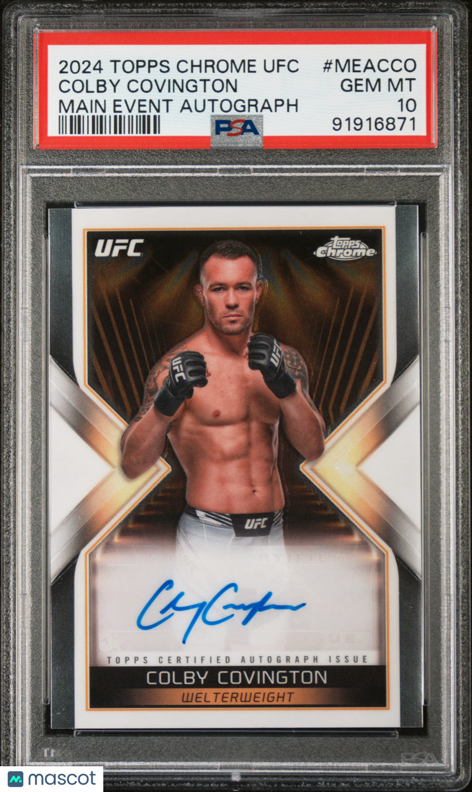 2024 Topps Chrome UFC Colby Covington Main Event Autographs #MEACCO PSA 10