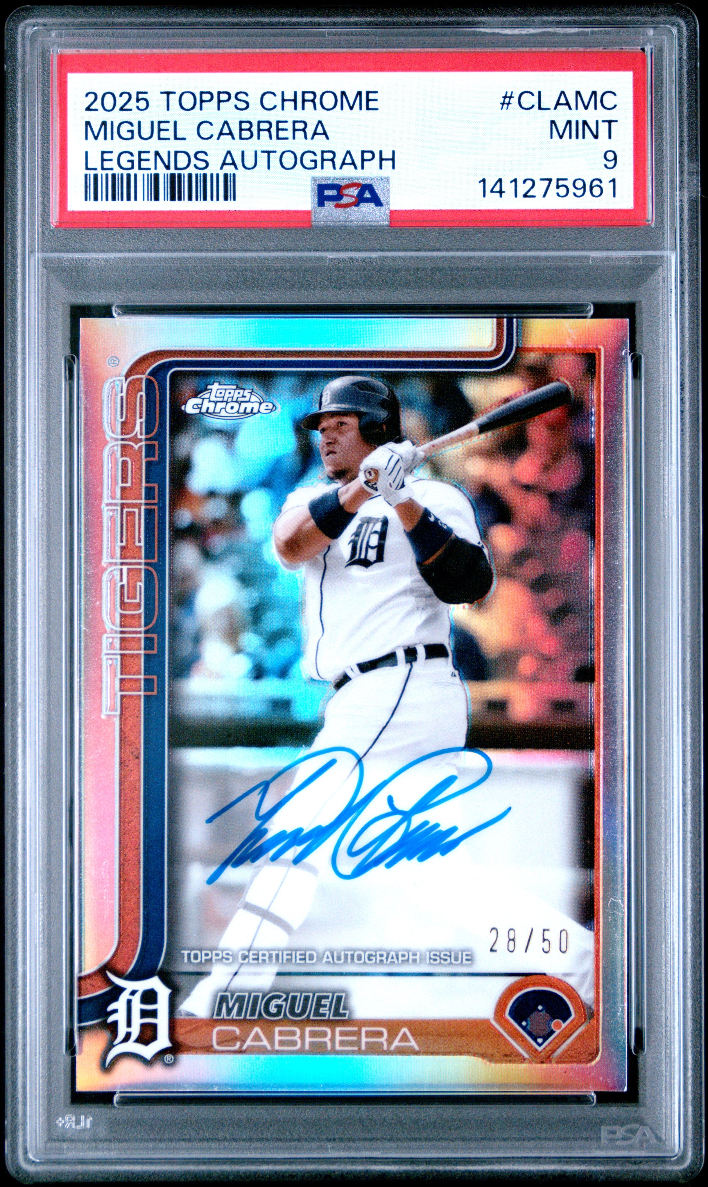 2025 Topps Chrome Legend Autographs Clamc Miguel Cabrera PSA 9
