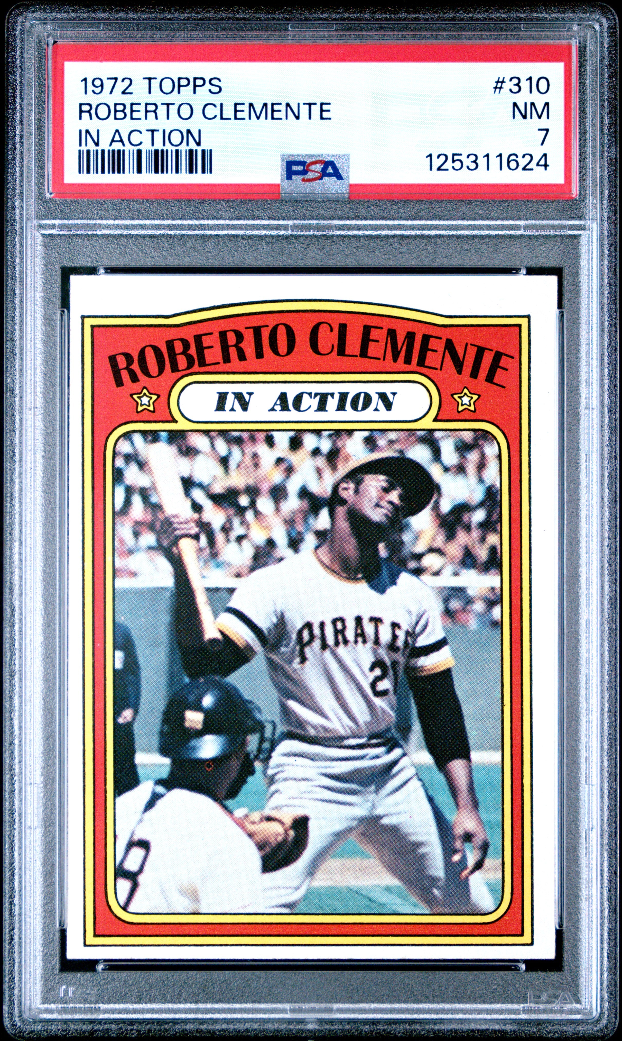 1972 Topps 310 Roberto Clemente In Action PSA 7