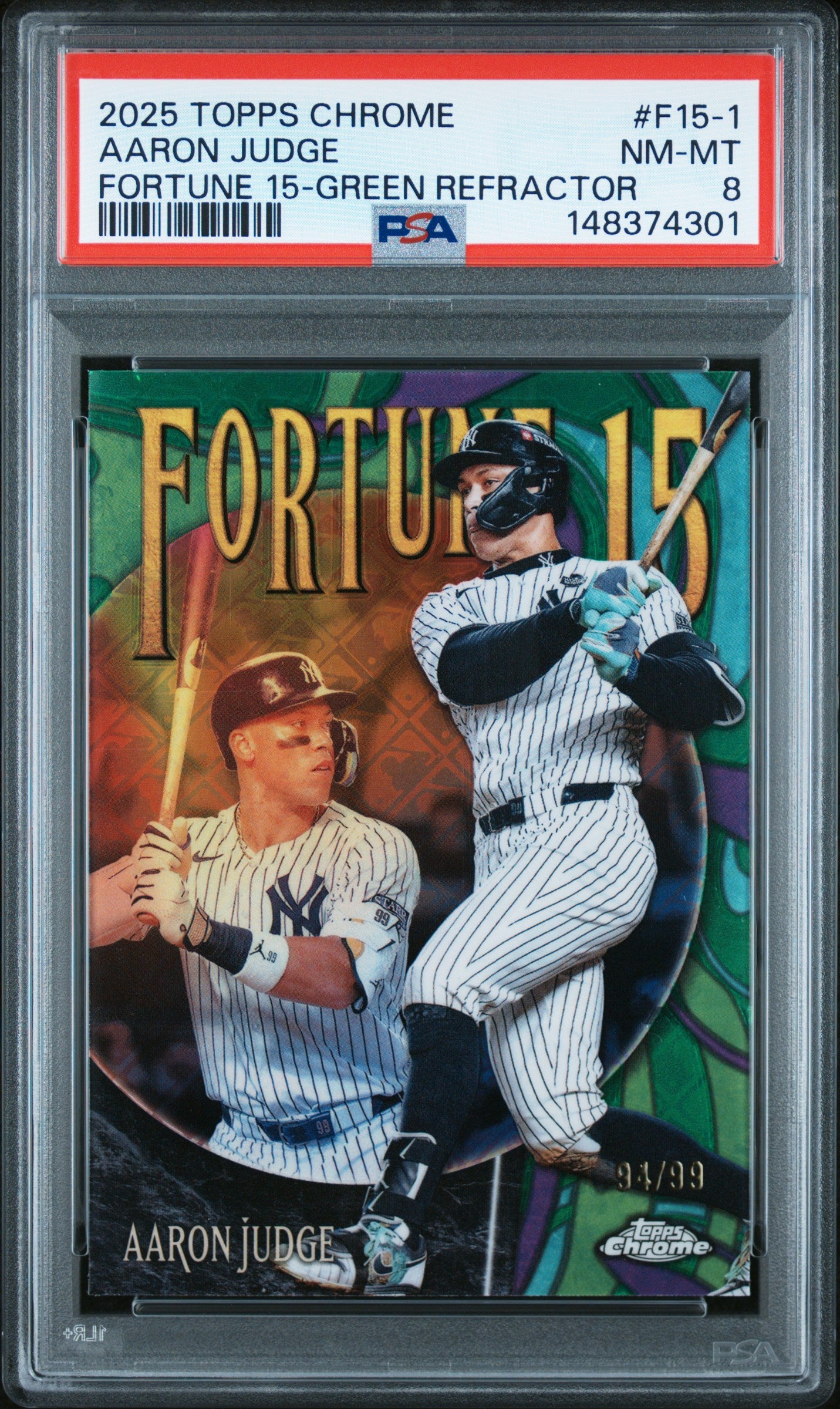 2025 Topps Chrome Fortune 15 F15-1 Aaron Judge Green Refractor PSA 8